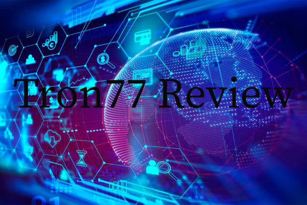 Tron77 review legit or scam check out
