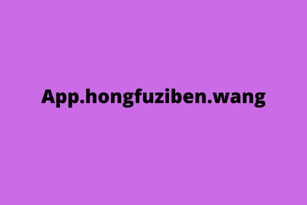 App.hongfuziben.wang review (Is hongfuziben legit or scam?) check out