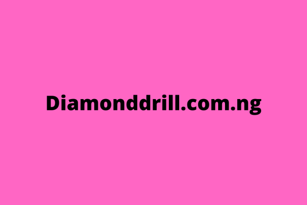 Diamonddrill.com.ng review (Is diamonddrill.com.ng legit or scam?) check out