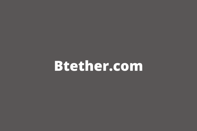 Btether.com review (Is btether.com legit or scam?) check out