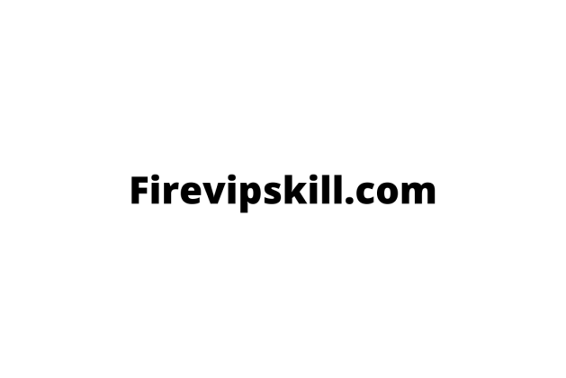 Firevipskill.com review (Is firevipskill.com legit or scam?) check out
