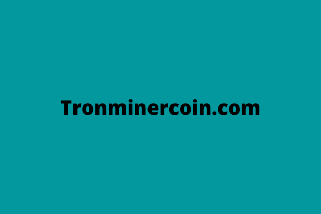 Tronminercoin.com review (Is tronminercoin.com legit or scam?) check out