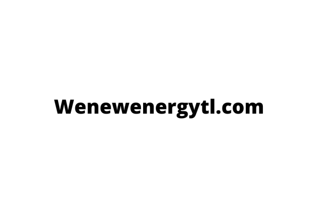Wenewenergytl.com review (Is wenewenergytl.com legit or scam?) check out