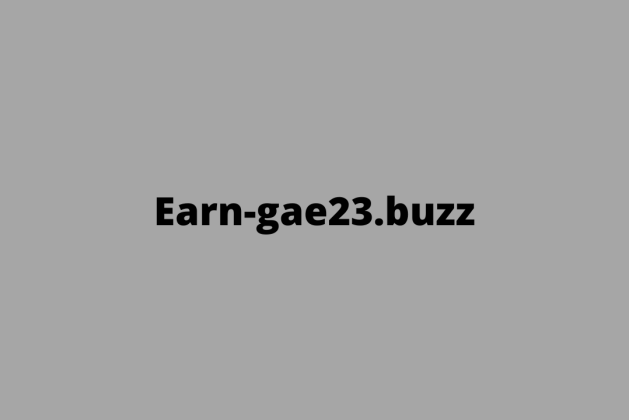 Earn-gae23.buzz review (Is earn-gae23.buzz legit or scam?) check out