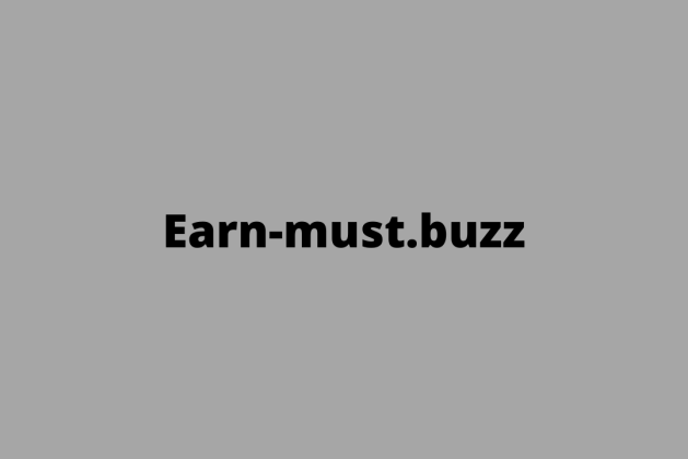 Earn-must.buzz review (Is earn-must.buzz legit or scam?) check out