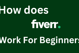 How Does Fiverr Work for Beginners