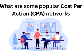 What are some popular Cost Per Action (CPA) networks