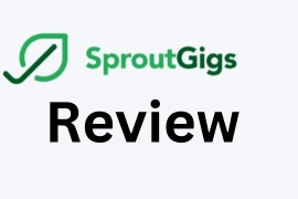 Sproutgigs review Is Sprout Gigs Legit Or Scam